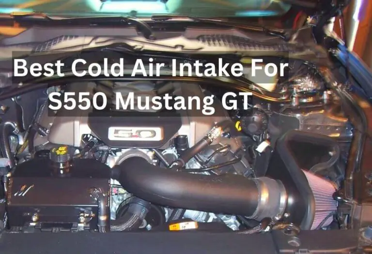 Best Cold Air Intake For S550 Mustang GT [Updated 2023]